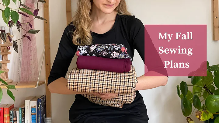 My Fall Sewing Plans