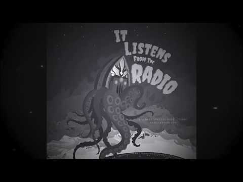 It Listens from the Radio - Official Trailer
