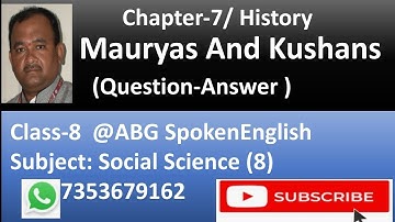 Class-8|Social Science|Chapter-7 Mauryas And Kushans (Question-answer) Revi-22 @ABG555
