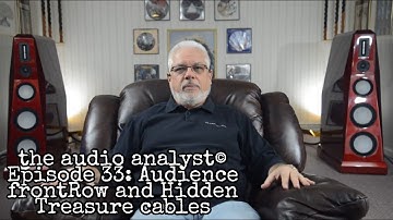 E33: Audience frontRow and Hidden Treasure cables