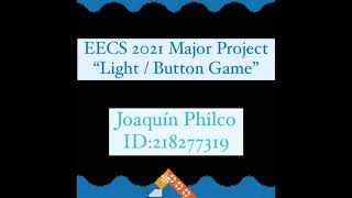 EECS2021 Major Project “light game” 2021