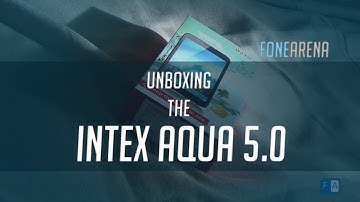 Intex Aqua 5.0 Unboxing