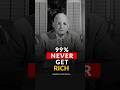 “The Truth Why 99% Stay Poor | Think and Grow Rich |  Napoleon Hill #shorts #napoleonhill