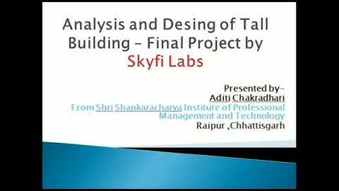 Tall Building Design - Project Assignment for Skyfi Labs Online Course by Aditi Chakradhari