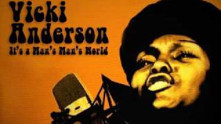 Vicki Anderson - It's a Man's Man's World