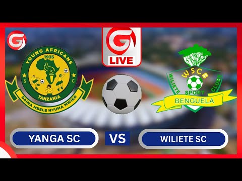 Live YANGA SC 2 VS 0 WILIETE SC MWANANCHI KIBARUANI MFUMO Wa MABAO UMETIKI UWANJA Wa MKAPA