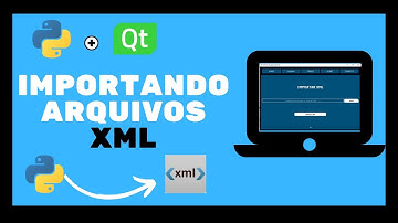 35 - Importando arquivos XML  | Sistema de gerenciamento com Python