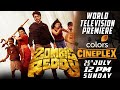 Zombie Reddy | World Television Premiere | 25th July @12Noon | Colors Cineplex