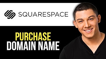 How to Buy a Domain Name With Squarespace (Step by Step Guide)