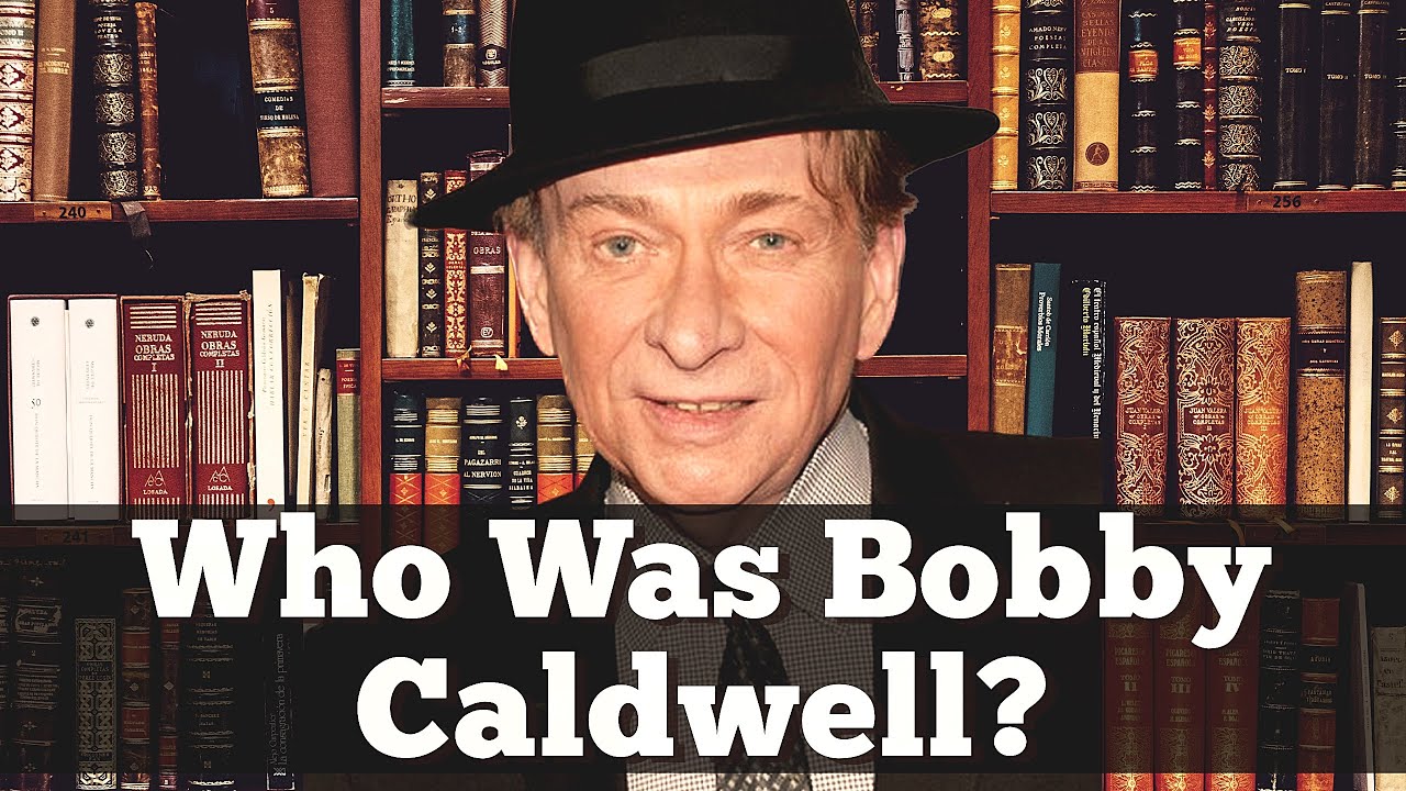 The Truth about Bobby Caldwell.