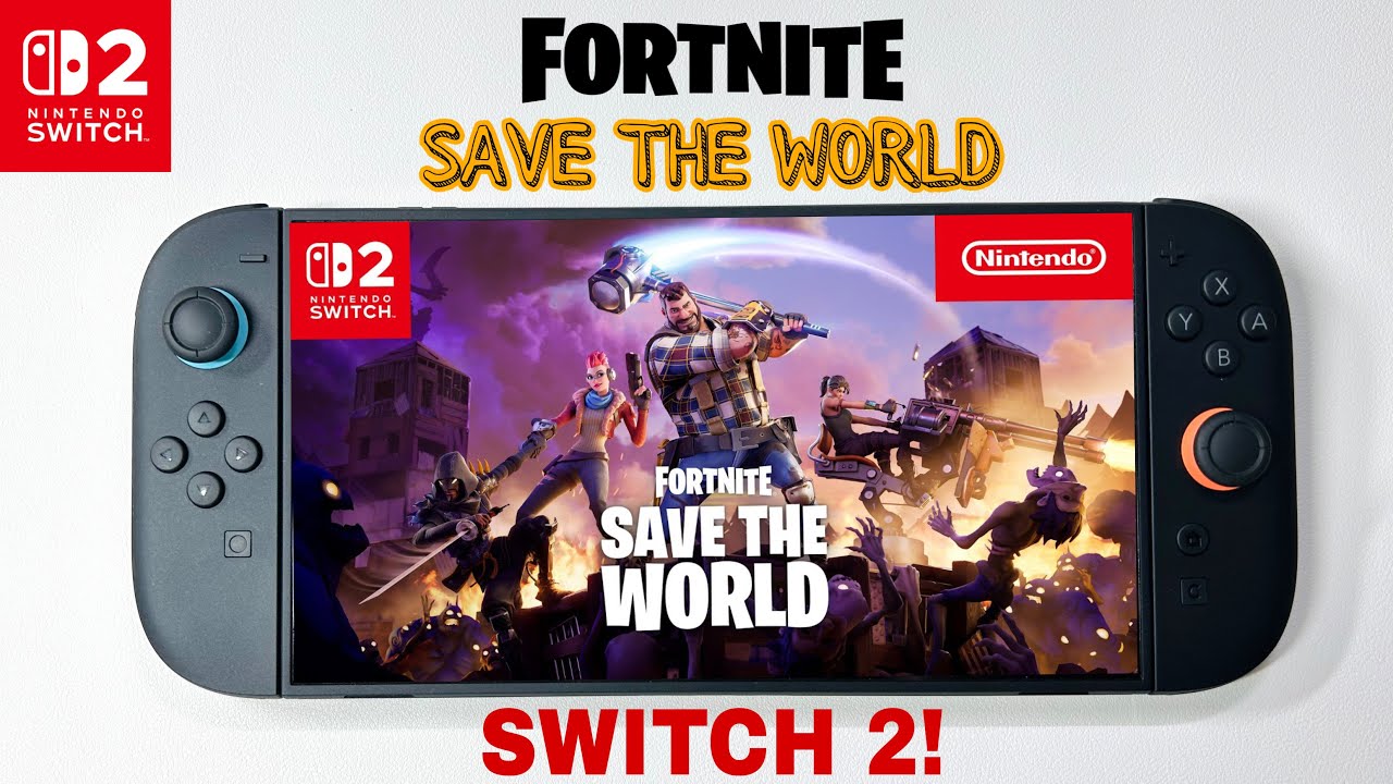 Save the World Fortnite on Nintendo Switch 2 - YouTube