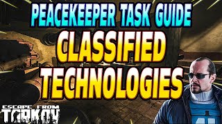 Classified Technologies - Peacekeeper Task Guide - Escape From Tarkov screenshot 4