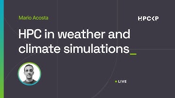 HPC in weather and climate simulations