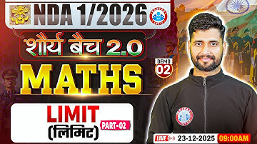 NDA 1 2026 Maths Classes | Shaurya 2.0 Batch | Limit | NDA 2026 Maths Preparation By Vishal Sir
