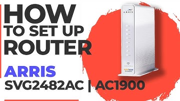 ✅ How to Set Up ARRIS SURFboard SVG2482AC Modem | How to Setup Arris AC1900 SVG2482AC WiFi Router