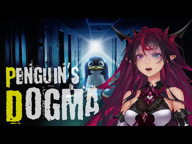 【Penguin's Dogma】Penguins aren't allowed to be scaryのサムネイル