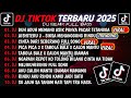 DJ TIKTOK TERBARU 2025🎵DJ DUH ADUH MEMANG ASIK PUNYA PACAR TETANGGA🎵DJ AISHITERU 2 FULL ALBUM