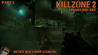 Famous Killzone 2 (PS3) Part 3 - Visari Square Wealth