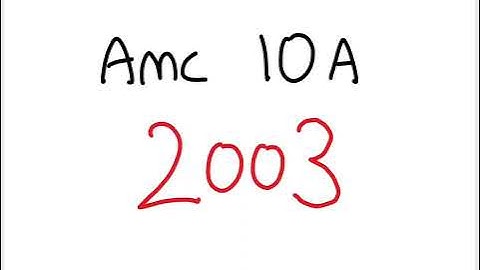 AMC 10A 2003 - Full Walkthrough