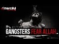 Gangsters - Fear Allah