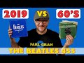 The Beatles 45s  - 2019 Box Set vs 1960's UK Originals