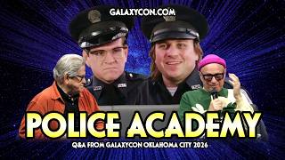 Police Academy Q&A | GalaxyCon Oklahoma City 2026