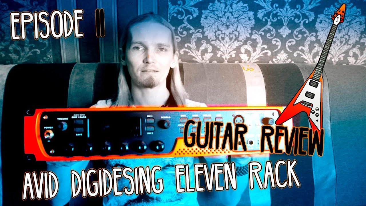 AVID DigiDesign Eleven Rack Guitar Review
