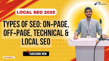 Types of SEO: On‑Page, Off‑Page, Technical, Local SEO – Bangla Tutorial for Beginners  | M01 EP03