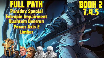 MCOC Act 7.4.5 Paradox Special + Entropic Impairment + Quantum Overrun + Power Ax2  w/ MrNegative