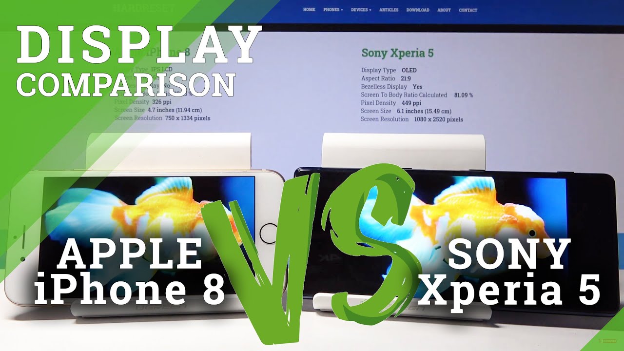 Display Comparison Of Apple Iphone 8 Vs Sony Xperia 5 Screen Test Youtube Display Comparison Of Apple Iphone 8 Vs Sony Xperia 5 Screen Test Youtube