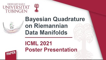 ICML 2021: Bayesian Quadrature on Riemannian Data Manifolds