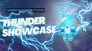 Thunder Showcase in Elemental Powers Tycoon! [Roblox]