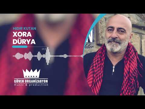 Hıdır Kutan - Xora Dürya