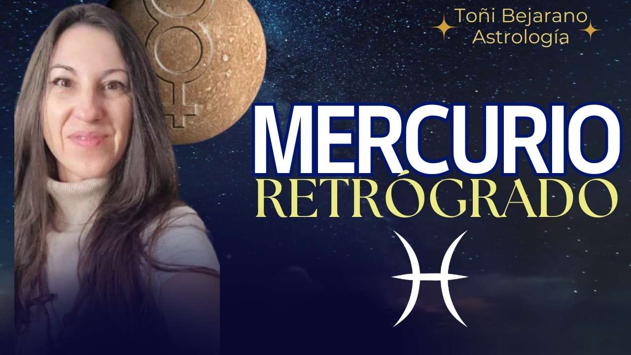 💥🍀MERCURIO RETRÓGRADO en Piscis: ♓Lo que el Pasado te Revelará