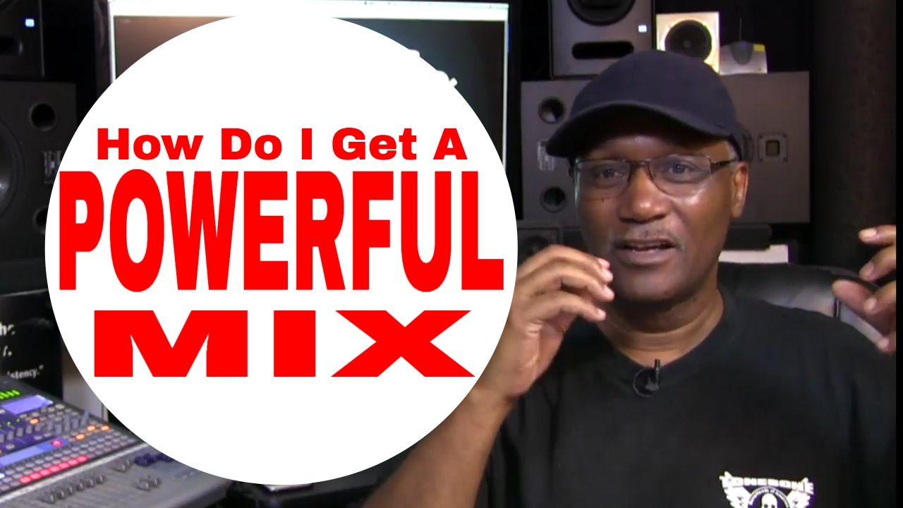 [Mixing Academy] 4 of 10 How do I get a powerful sounding mix? YouTube