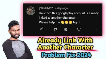 Google Account Already Link With Another Character fix 2024 | Bgmi Ye Problem Kaise Solve Kare 2024