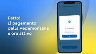 App Telepass - Tutorial Pedemontana. screenshot 5