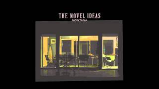 Video thumbnail of "Montana | The Novel Ideas"