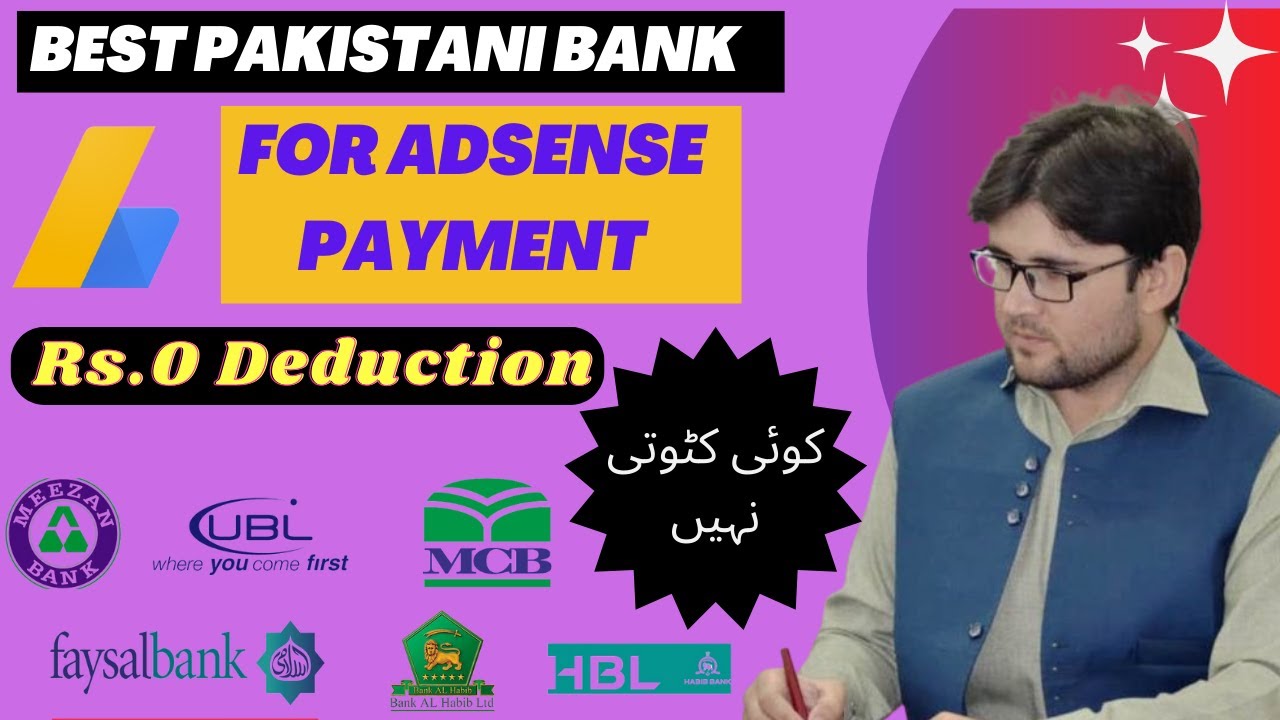 Best Bank For AdSense Payment In Pakistan With Zero Deduction Best best-bank-for-adsense-payment-in-pakistan-with-zero-deduction-best
