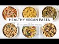 EASY VEGAN PASTA RECIPES ‣‣ 6 amazing ways!