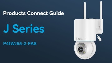 Jennov J Series P41WJ55 WiFi PTZ Security Camera Connect Secrets Revealed