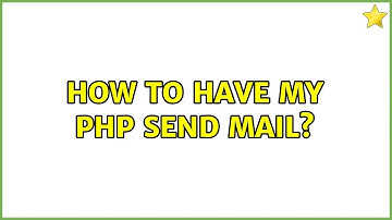 Ubuntu: How to have my PHP Send mail?