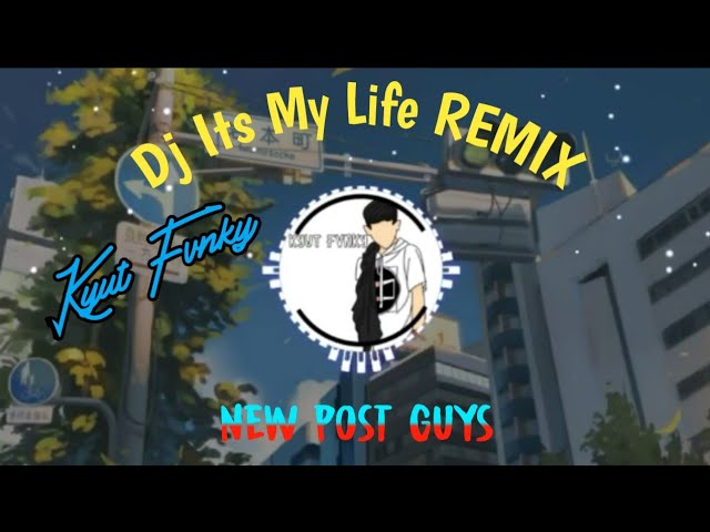 Dj Its My Live Remix||(Kyut Fvnky) class=