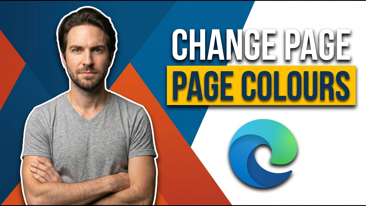 How To Change Page Colours In Edge (Easy Guide) - YouTube
