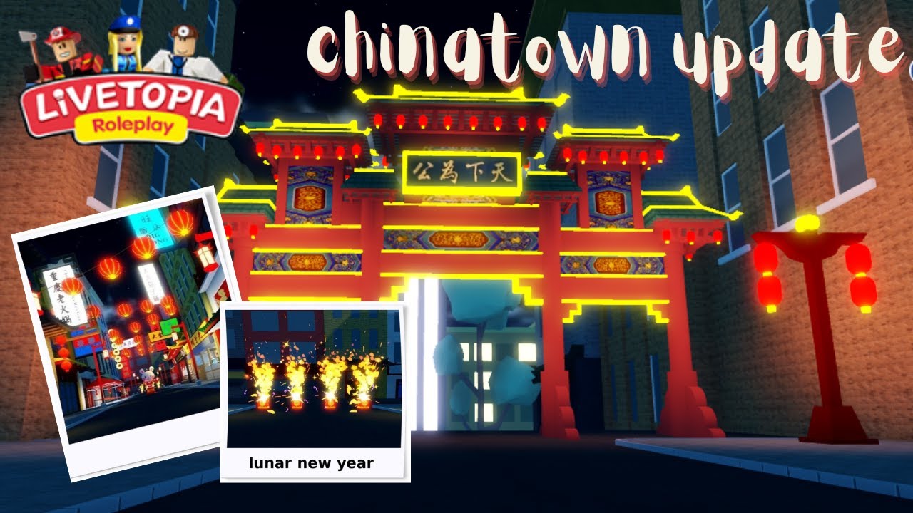 LIVETOPIA LUNAR NEW YEAR UPDATE CHINATOWN UPDATE 90 Livetopia 