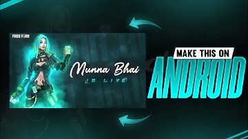 HOW TO MAKE THUMBNAIL LIKE @MUNNA BHAI GAMING || MAKE THUMBNAIL LIKE MUNNA BRO IN ANDROID
