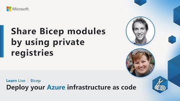 Learn Live - Share Bicep modules by using private registries