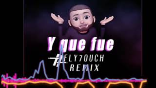 Don Miguelo -  Y que fue? (FLY7OUCH Afro Remix) Resimi