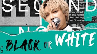 Ateez에이티즈 Hongjoong Black Or White Michael Jackson Cover Hanromeng Lyrics