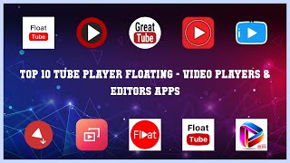 Top 10 Tube Player Floating Android Apps screenshot 4